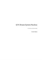 0/9: Dream System Nucleus